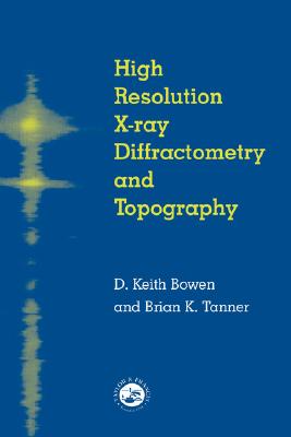 【预售】High Resolution X-Ray Diffractometry and Topography