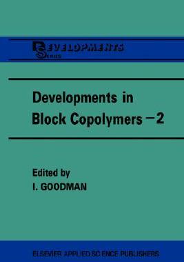 【预售】Developments in Block Copolymers - 2