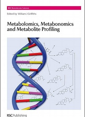 【预售】Metabolomics, Metabonomics and Metabolite Profiling