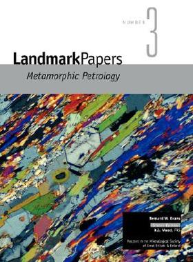 【预售】Landmark Papers 3: Metamorphic Petrology