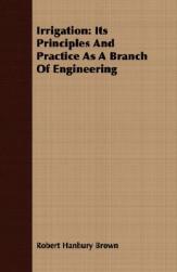 【预售】Irrigation: Its Principles and Practice as a Branch