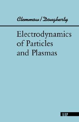 【预售】Electrodynamics of Particles and Plasmas