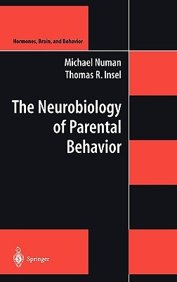 【预售】The Neurobiology of Parental Behavior