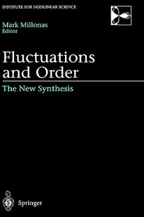 【预售】Fluctuations and Order: The New Synthesis