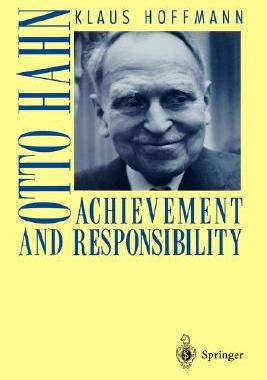 【预售】Otto Hahn: Achievement and Responsibility