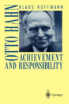 【预售】Otto Hahn: Achievement and Responsibility