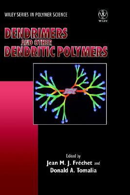 【预售】Dendrimers And Other Dendritic Polymers