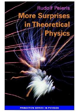 【预售】More Surprises in Theoretical Physics