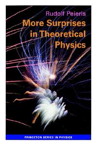 【预售】More Surprises in Theoretical Physics
