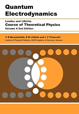 【预售】Quantum Electrodynamics: Volume 4