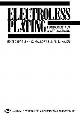 【预售】Electroless Plating: Fundamentals and Applications
