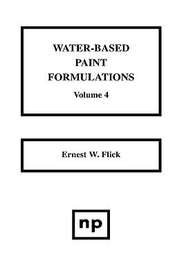 【预售】Water-Based Paint Formulations, Vol. 4