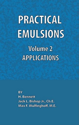 【预售】Practical Emulsions, Volume 2, Applications