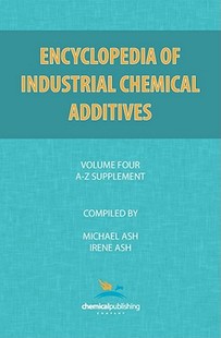 【预售】Encyclopedia of Industrial Additives, Volume 4: A-Z