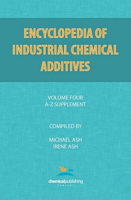 【预售】Encyclopedia of Industrial Additives, Volume 4: A-Z