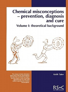 【预售】Chemical Misconceptions: Prevention, Diagnosis and