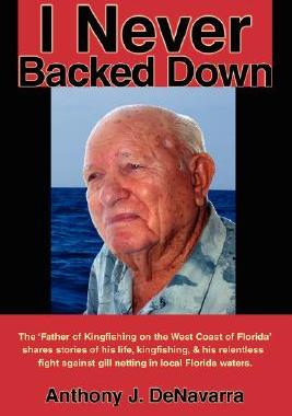 【预售】I Never Backed Down: Gene Turner Discusses His