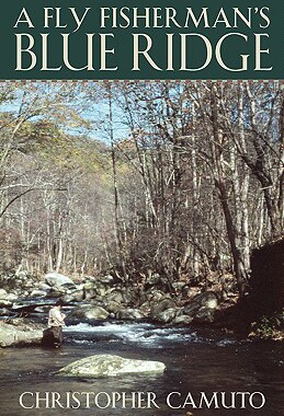 【预售】A Fly Fisherman's Blue Ridge
