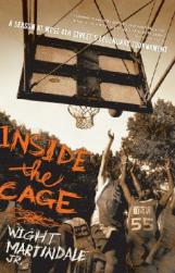【预售】Inside the Cage: A Season at West 4th Street's