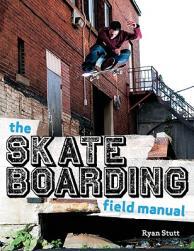 【预售】The Skateboarding Field Manual