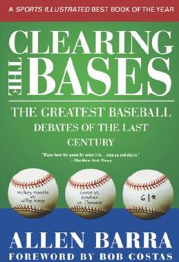 【预售】Clearing the Bases: The Greatest Baseball Debates of