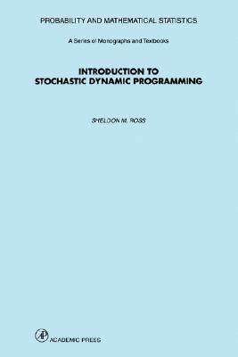 【预售】Introduction to Stochastic Dynamic Programming