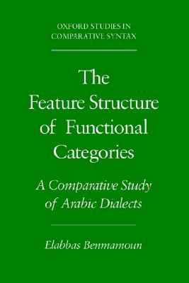 【预售】The Feature Structure of Functional Categories: A