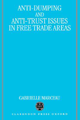 【预售】Anti-Dumping & Anti-Trust: Issues in Free Trade