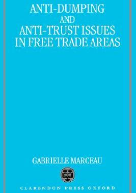 【预售】Anti-Dumping & Anti-Trust: Issues in Free Trade