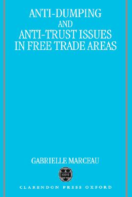 【预售】Anti-Dumping & Anti-Trust: Issues in Free Trade