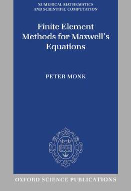 预售 Finite Element Methods for Maxwell's Equations