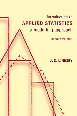 【预售】Introduction to Applied Statistics: A Modelling