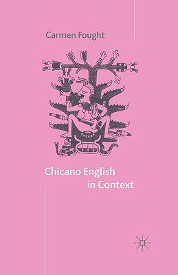 【预售】Chicano English in Context
