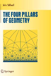 预订 【】The Four Pillars of Geometry