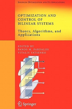 【预售】Optimization and Control of Bilinear Systems: