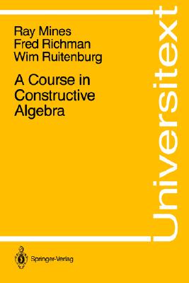 【预售】A Course in Constructive Algebra