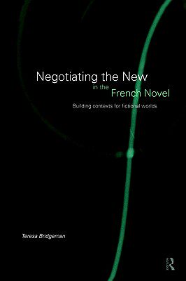 【预售】Negotiating the New in the French Novel