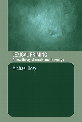 【预售】Lexical Priming: A New Theory of Words and Language