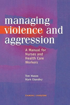 【预售】Management of Violence and Aggression: A Manual for