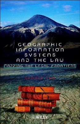 【预售】Geographic Information Systems & The Law - Mapping