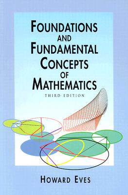 【预售】Foundations and Fundamental Concepts of Mathematics