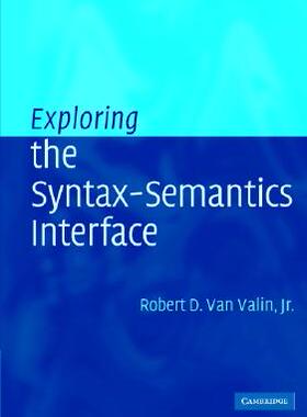 现货Exploring the Syntax-Semantics Interface