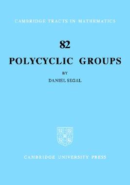 【预售】Polycyclic Groups