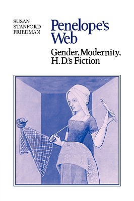 【预售】Penelope's Web: Gender, Modernity, H. D.'s Fiction