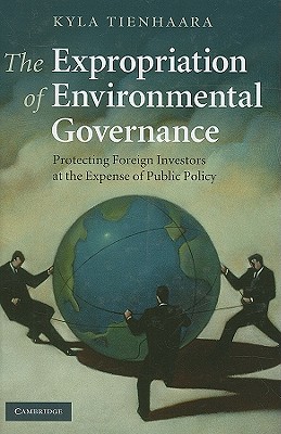 【预售】The Expropriation of Environmental Governance: