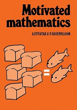 【预售】Motivated Mathematics