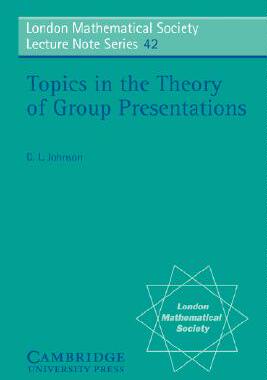 【预售】Topics in the Theory of Group Presentations