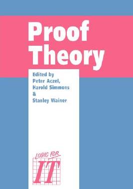 【预售】Proof Theory: A Selection of Papers from the Leeds