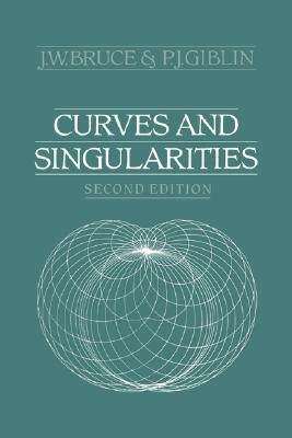 【预售】Curves and Singularities: A Geometrical Introduction