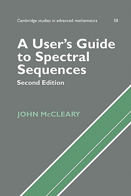 【预售】A User's Guide to Spectral Sequences
